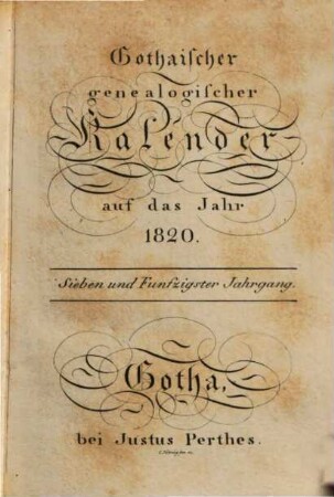Gothaischer genealogischer Kalender. 1820, 1820 (1819) = Jg. 57