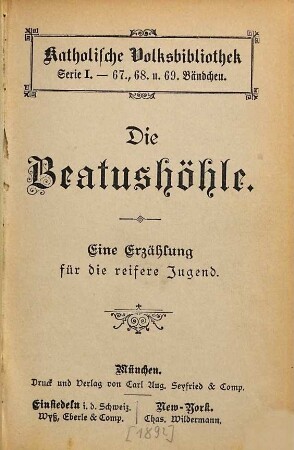 Die Beatushöhle : eine Erzählung für die reifere Jugend