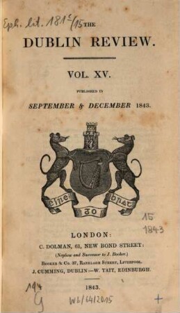 Dublin review : a quarterly and critical journal. 1843,2 = Vol. 15