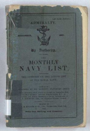 The Navy List for December 1911, Corrected to The 18th November, 1911.; The monthly Navy List