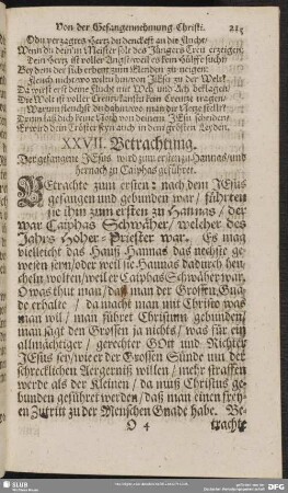 XXVII. Betrachtung. Der gefangene Jesus wird zum ersten zu Hannas, und hernach zu Caiphas geführet