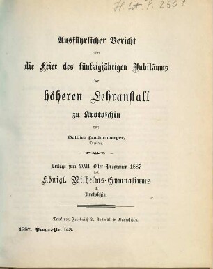Programm des Königlichen Wilhelms-Gymnasiums zu Krotoschin : zu Ostern .... 1886/87