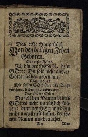 Das erste Hauptstück: Von den heiligen Zehen Geboten