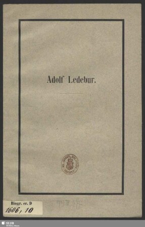 Adolf Ledebur : [Trauerrede]