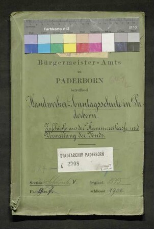 Handwerker-Sonntagsschule: Zuschüsse aus der Kämmereikasse und Verwaltung der Fonds