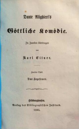 Dante Alighieri's Göttliche Komödie, 2. Das Fegefeuer
