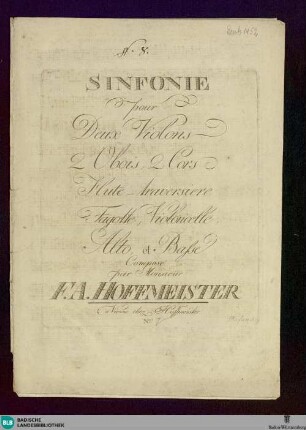 Sinfonie pour deux Violons, 2 Obois, 2 Cors, Flûte traversiere, Fagotte, Violoncelle, Alto et Basse : Nro. [hs.: 5]