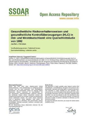 Gesundheitliche Risikoverhaltensweisen und gesundheitliche Kontrollüberzeugungen (HLC) in Ost- und Westdeutschland: eine Querschnittstudie von 1992