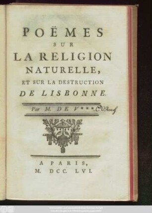 Poëmes Sur La Religion Naturelle, Et Sur La Destruction De Lisbonne