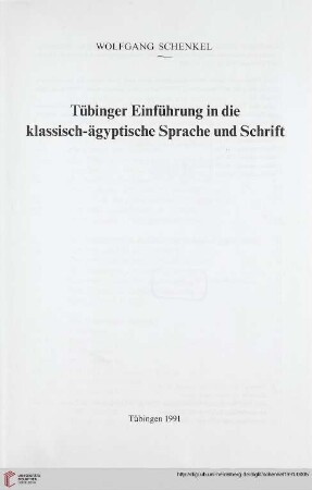 Tübinger Einführung in die klassisch-ägyptische Sprache und Schrift