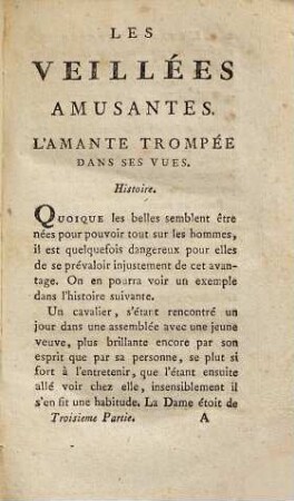 Les Veillées Amusantes, Ou Recueil Des Nouvelles historiques, d'Anecdotes et d'Aventures tragiques et comiques, 3