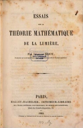 Essais sur la théorie mathématique de la lumière