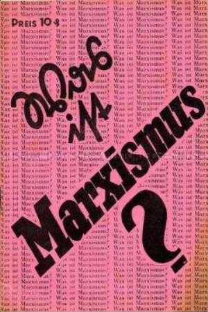 Propagandaschrift der SPD für die Ziele des Marxismus