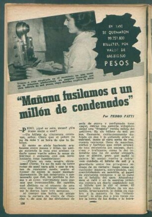 "Mañana fusilamos a un millón de condenados"