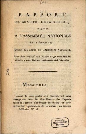 Rapport Du Ministre De La Guerre, Fait A L'Assemblée Nationale : Le 11. Janvier 1791