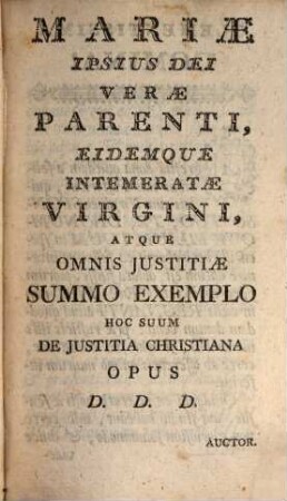 P. F. Herculani Oberrauch Ordin. Minor. Reformat. Prov. Tyrol. ... Institutiones Justitiae Christianae, Seu Theologia Moralis. 1