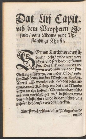 Dat Liii Capit. uth dem Propheten Jesaia/ vam Lidende unde Upstandinge Christi.