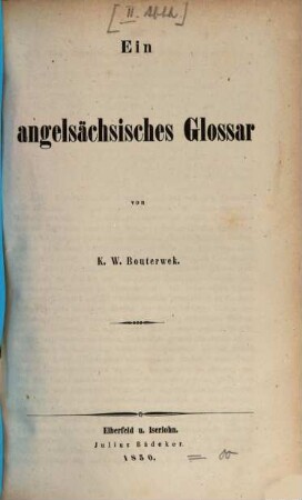Caedmon's des Angelsachsen biblische Dichtungen, 2. Ein angelsächsiches Glossar