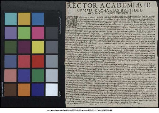 Rector Academiae Ienensis Zacharias Brendel, Med. Doct. Civibus Eiusdem S. : Celebramus hodie in Ecclesia laetissimum & sacratissimum Pentecostes festum, ... P. P. Ienae ipso die Pentecostes, Anno 1603.