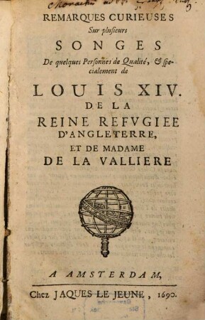 Remarques curieuses sur plusieurs Songes de quelques Personnes de Qualité