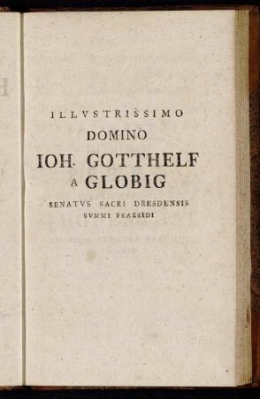 Illustrissimo Domino Ioh. Gotthelf a Globig[...]