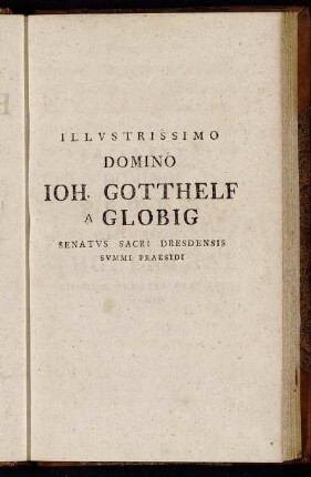 Illustrissimo Domino Ioh. Gotthelf a Globig[...]