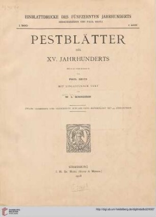 Band 2: Einblattdrucke des fünfzehnten Jahrhunderts: Pestblätter des XV. Jahrhunderts