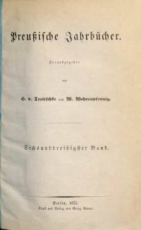 Preußische Jahrbücher. 36. 1875