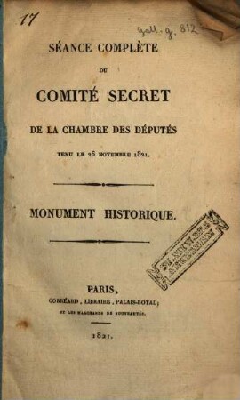 Séance complète du comité secret de la chambre des députés tenu le 26 Novembre 1821 : Monument historique