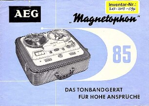 Tonbandgerät AEG Magnetophon 85 - Bedienungsanleitung