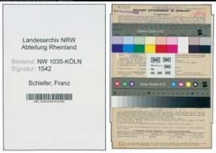 Entnazifizierung Franz Schiefer , geb. 06.12.1912 (Steiger)