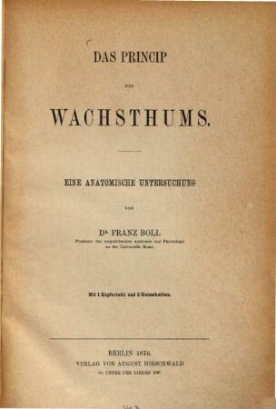Das Princip des Wachsthums : eine anatomische Untersuchung
