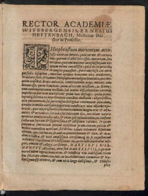 Rector Academiae Witebergensis, Ernestus Hettenbach, Medicinae Doctor ac Professor.