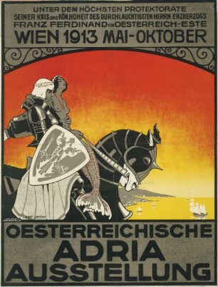 Oesterreichische Adria Ausstellung. Wien 1913 Mai-Oktober