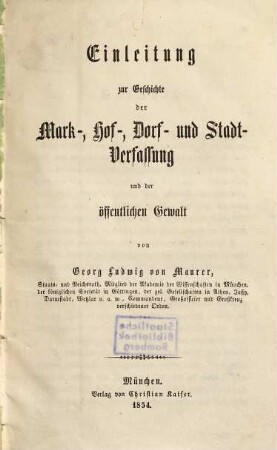 Einleitung zur Geschichte der Mark-, Hof-, Dorf- und Stadt-Verfassung und der öffentlichen Gewalt