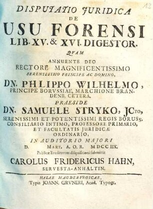 Disputatio Iuridica De Usu Forensi Lib. XV. & XVI. Digestor