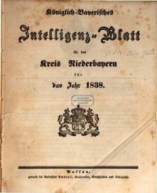 Königlich Bayerisches Intelligenzblatt von Niederbayern. 1838