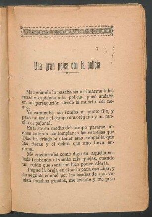 Una gran pelea con la policía
