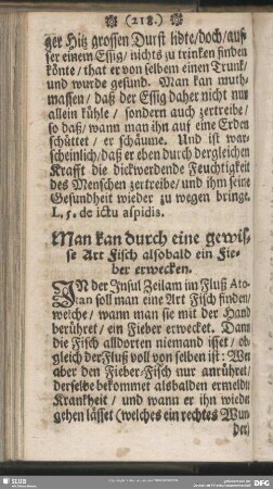 Man kan durch eine gewisse Art Fisch alsobald ein Fieber erwecken
