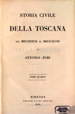 Storia civile della Toscana : dal 1737 al 1848, 4