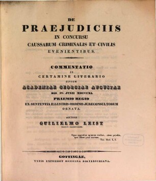De praeiudiciis in concursu causarum criminalis et civilis evenientibus : Commentatio ... praemio ... ornata
