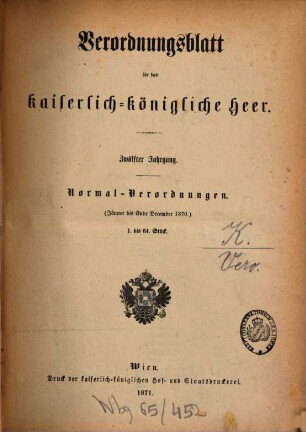 Verordnungsblatt für das Kaiserlich-Königliche Heer. Normal-Verordnungen. 12, 12. 1870 (1871)