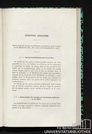 Chapitre cinquième. Distillation des grains, des fécules, des résidus de féculeries et de minoteries, etc., par la saccharification acide