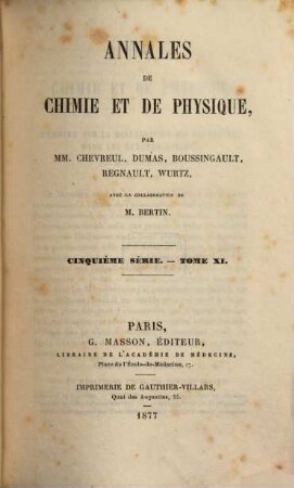 Annales de chimie et de physique. 11. 1877
