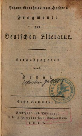 Johann Gottfried von Herder's Fragmente zur deutschen Literatur. 1