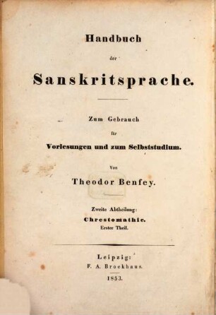Chrestomathie aus Sanskritwerken : zum Gebrauch für Vorlesungen und zum Selbststudium, 1. Text, Anmerkungen, Metra