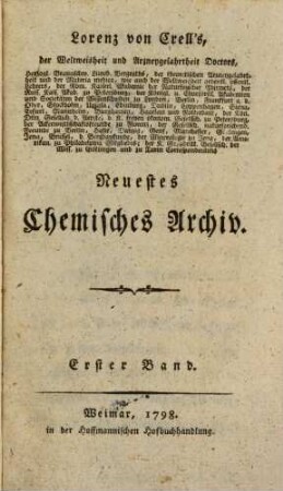 Neuestes chemisches Archiv. 1. 1798