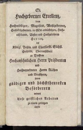 Sr. Hochgebornen Excellenz,[...]