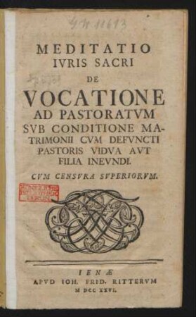 Meditatio Iuris Sacri De Vocatione Ad Pastoratum Sub Conditione Matrimonii Cum Defuncti Pastoris Vidua Aut Filia Ineundi