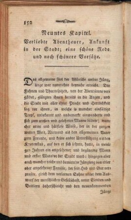 Neuntes Kapitel. Verliebte Abentheuer, Ankunft in der Stadt; eine schöne Rede und noch schönere Vorsätze.
